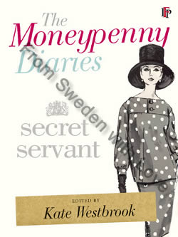 First UK edition Moneypenny Diaries Secret Servant