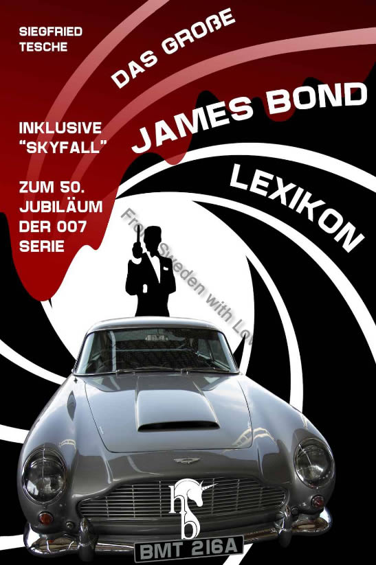 Das Grosse James Bond Lexikon Siegfried Tesche