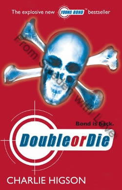 First UK edition of Double Or Die (2006)