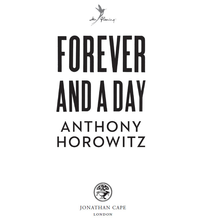 Forever and a Day James Bond extract