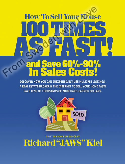 How To Sell Your House 100 Times As Fast